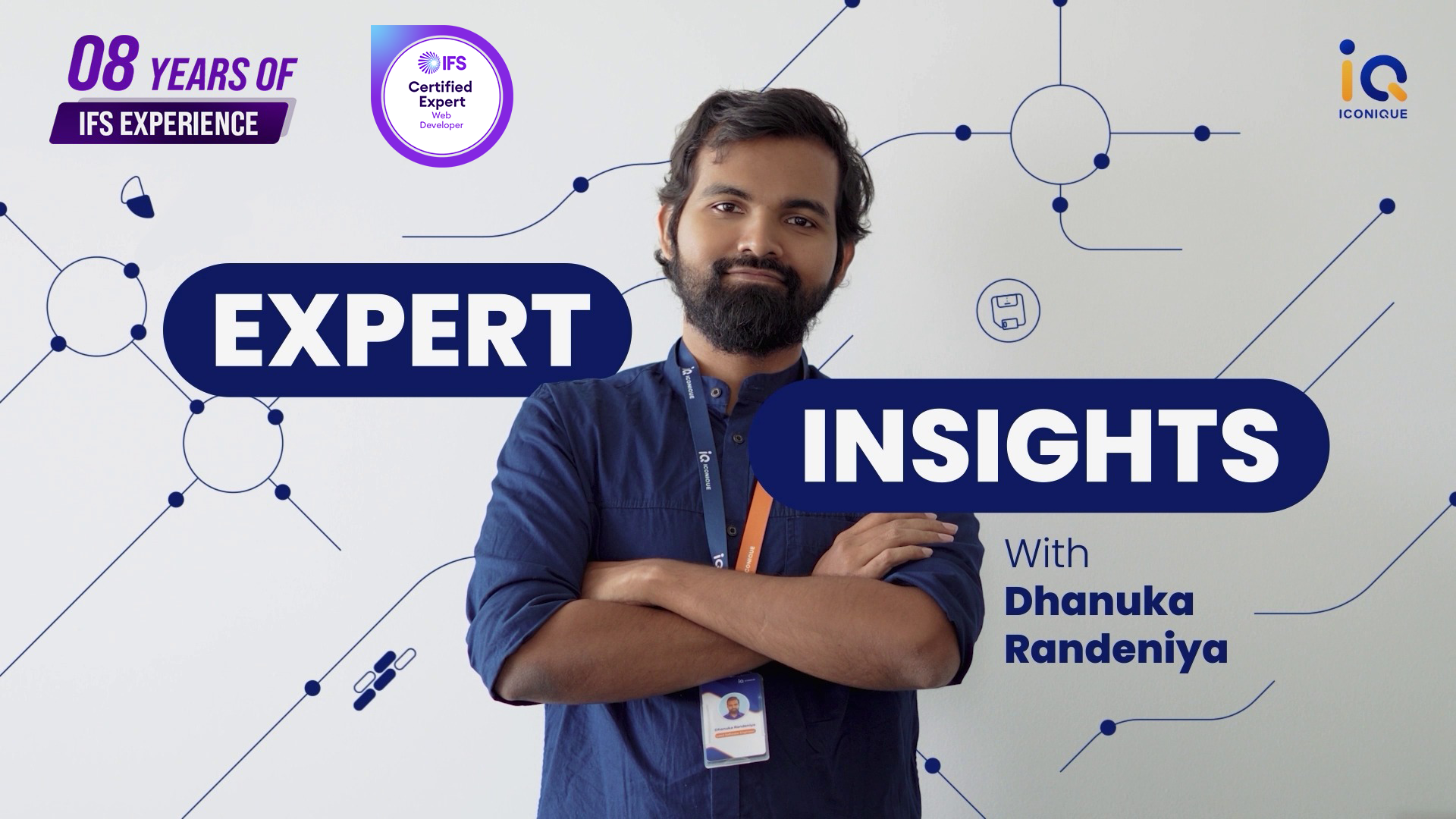 Expert Insights - Dhanuka Randeniya - Iconique
